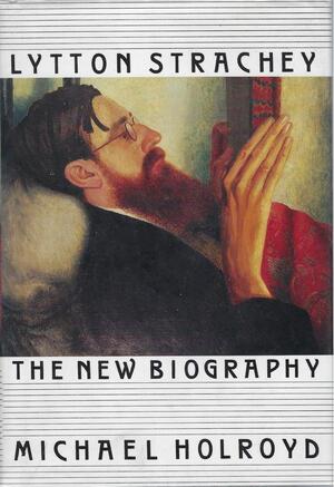Lytton Strachey - Michael Holroyd