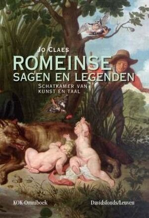 Romeinse sagen en legenden - J. Claes, Amp, K. Vincke Romeinse sagen en legenden - J. Claes, Amp, K. Vincke