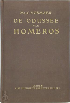 Odussee van Homeros - Homerus, Carel Vosmaer Odussee van Homeros - Homerus, Carel Vosmaer