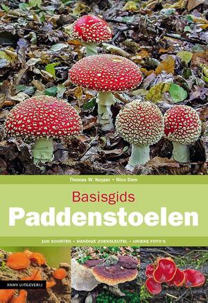 Basisgids Paddenstoelen - Nico Dam, Thomas W. Kuyper Basisgids Paddenstoelen - Nico Dam, Thomas W. Kuyper