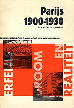 Parijs, 1900-1930 - Ellie Adriaansz, Stanislaus Von Moos, Peter Couwenbergh