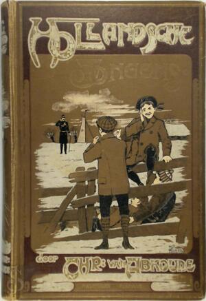 Hollandsche jongens - Chr. van Abkoude