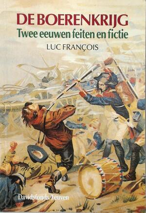 DE BOERENKRIJG - Luc Francois DE BOERENKRIJG - Luc Francois
