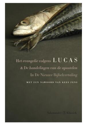 Het evangelie volgens Lucas / De handelingen van de apostelen - Unknown Het evangelie volgens Lucas / De handelingen van de apostelen - Unknown