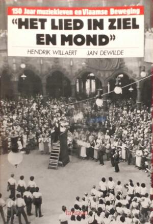 Het lied in ziel en mond - Hendrik Willaert, Jan Dewilde Het lied in ziel en mond - Hendrik Willaert, Jan Dewilde
