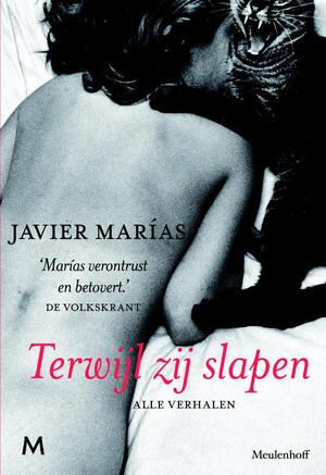 Terwijl zij slapen - Javier Marías Terwijl zij slapen - Javier Marías