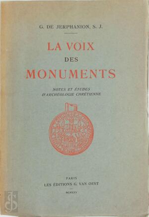 La voix des monuments - Guillaume de Jerphanion (S.I.)