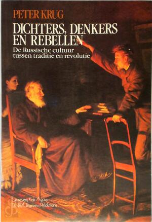 Dichters, denkers en rebellen - Peter Krug Dichters, denkers en rebellen - Peter Krug