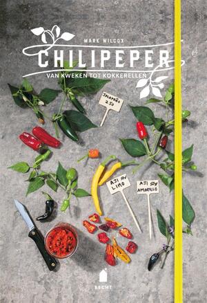 Chilipeper - Mark Wilcox