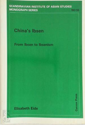 China's Ibsen - Elisabeth Eide, Eide