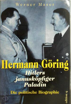 Hermann Göring - Werner Maser Hermann Göring - Werner Maser