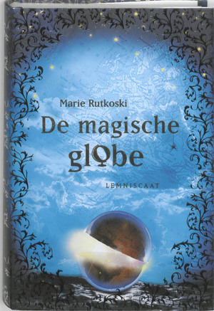 De Magische globe - Marie Rutkoski De Magische globe - Marie Rutkoski