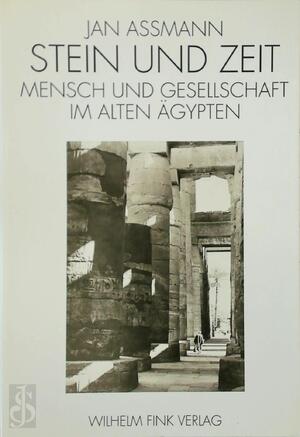 Stein und Zeit - Jan Assmann Stein und Zeit - Jan Assmann