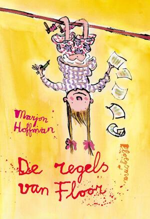 De regels van Floor - Marjon Hoffman De regels van Floor - Marjon Hoffman