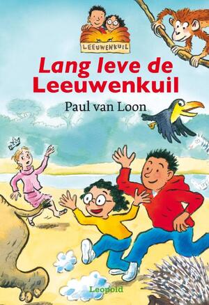 Lang leve de leeuwenkuil - Paul van Loon