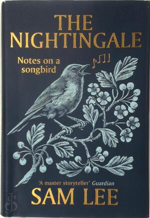 The Nightingale - Sam Lee
