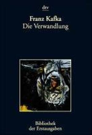Die Verwandlung - Franz Kafka Die Verwandlung - Franz Kafka