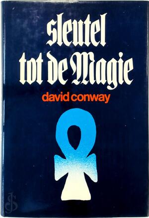 Sleutel tot de magie - David Conway