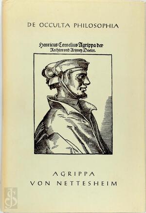 De Occulta Philosophia - Heinrich Cornelius Agrippa Von Nettesheim