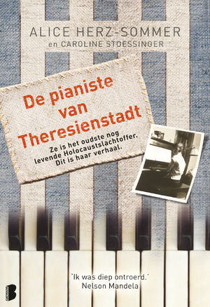 De pianiste van Theresienstadt - Alice Herz-sommer, Caroline Stoessinger