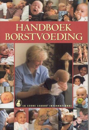 Handboek borstvoeding - La Leche Handboek borstvoeding - La Leche
