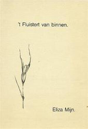 T fluistert van binnen - Myn T fluistert van binnen - Myn