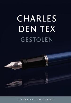 Gestolen (set van 10 ex) - Charles den Tex Gestolen (set van 10 ex) - Charles den Tex