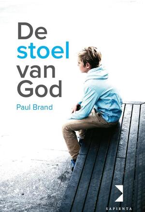 De stoel van God - Paul Brand De stoel van God - Paul Brand