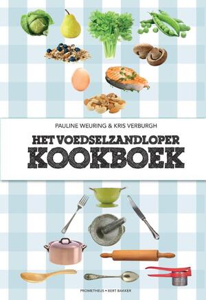 Het voedselzandloperkookboek - Kris Verburgh, Pauline Weuring Het voedselzandloperkookboek - Kris Verburgh, Pauline Weuring