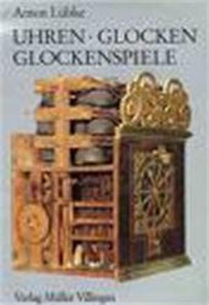 Uhren, Glocken, Glockenspiele - Anton Lübke Uhren, Glocken, Glockenspiele - Anton Lübke