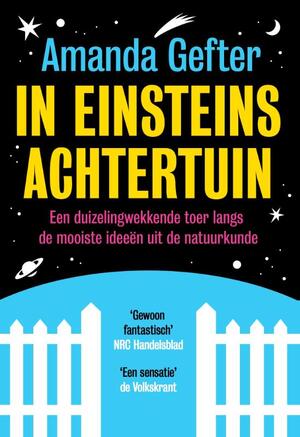 In Einsteins achtertuin - Amanda Gefter In Einsteins achtertuin - Amanda Gefter
