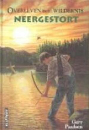 Neergestort - Gary Paulsen, George Schriemer, Willeke Barens Neergestort - Gary Paulsen, George Schriemer, Willeke Barens