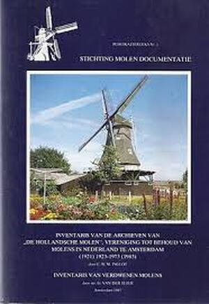 Stichting molen documentatie Publikatiereeks nr. 1 - Stichting molen documentatie Publikatiereeks nr. 1 -