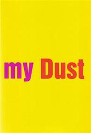 Excuse my dust - Sarah Seager Excuse my dust - Sarah Seager