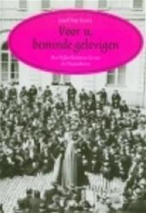 Voor U, beminde gelovigen - Jozef van Haver Voor U, beminde gelovigen - Jozef van Haver