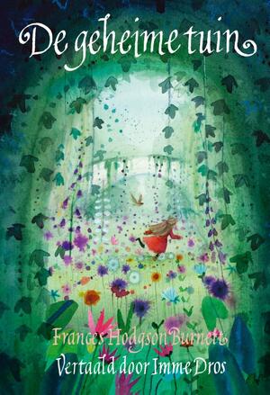 De geheime tuin - Frances Hogdson Burnett De geheime tuin - Frances Hogdson Burnett