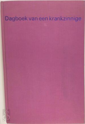 Dagboek Van Een Krankzinnige - N. Gogol Dagboek Van Een Krankzinnige - N. Gogol