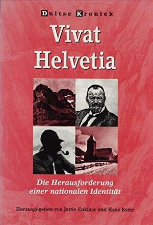 Vivat Helvetia. - Jattie Enklaar, Hans Ester Vivat Helvetia. - Jattie Enklaar, Hans Ester