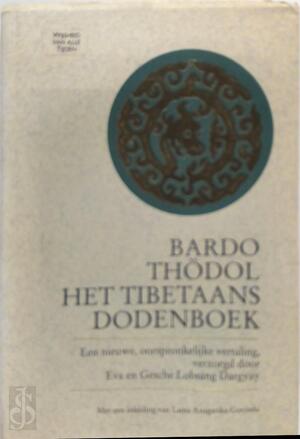 Het Tibetaans dodenboek - B. Thödol Het Tibetaans dodenboek - B. Thödol