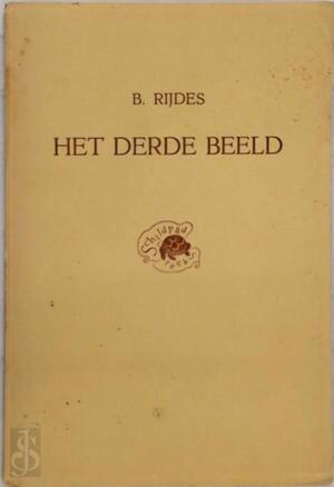 Het Derde Beeld - B. Rijdes Het Derde Beeld - B. Rijdes