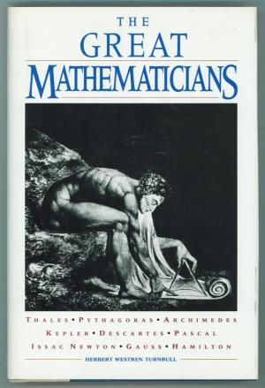 The great mathematicians - Herbert Westren Turnbull The great mathematicians - Herbert Westren Turnbull