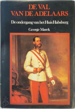 De val van de adelaars - George Marek