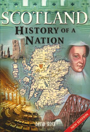 Scotland / history of a nation - David Ross
