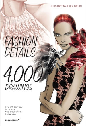 Fashion details: 4000 drawings - Elisabetta Drudi Fashion details: 4000 drawings - Elisabetta Drudi