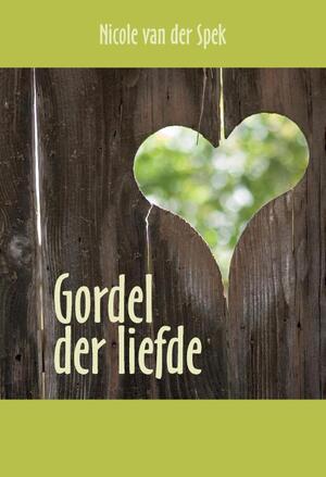 Gordel der liefde - N. van der Spek Gordel der liefde - N. van der Spek