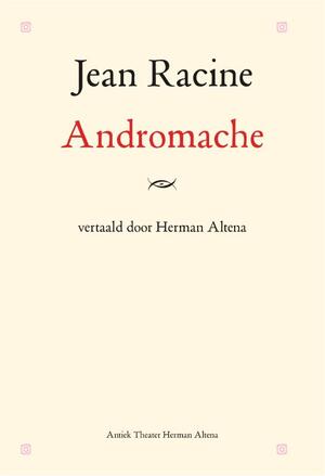 Jean Racine Andromache - Jean Racine