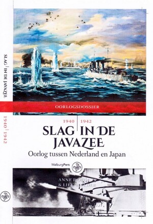 Slag in de Javazee - Anne Doedens, Liek Mulder Slag in de Javazee - Anne Doedens, Liek Mulder