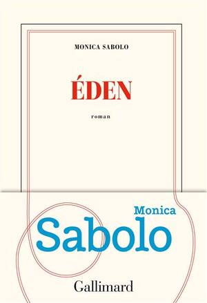 Éden - Monica Sabolo