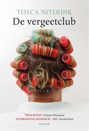 De vergeetclub - Tosca Niterink De vergeetclub - Tosca Niterink