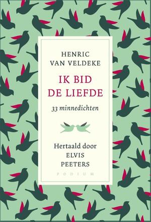 Ik bid de liefde - Elvis Peeters